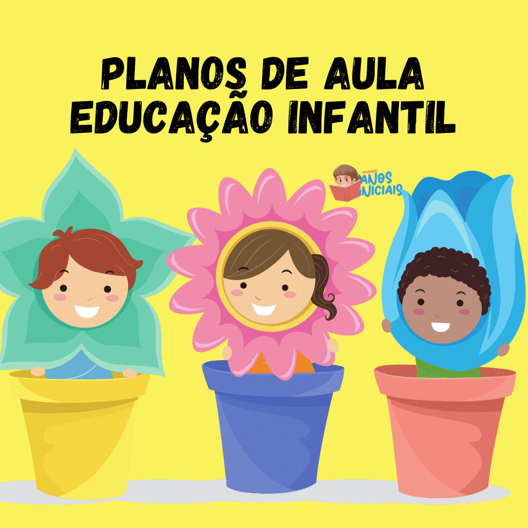 Planos de Aula – Educação Infantil