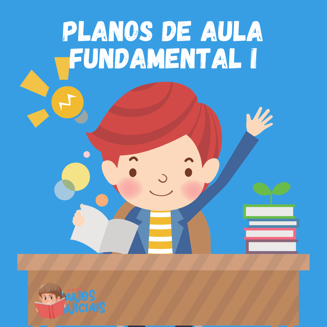 Planos de Aula – 1º ao 5º Ano