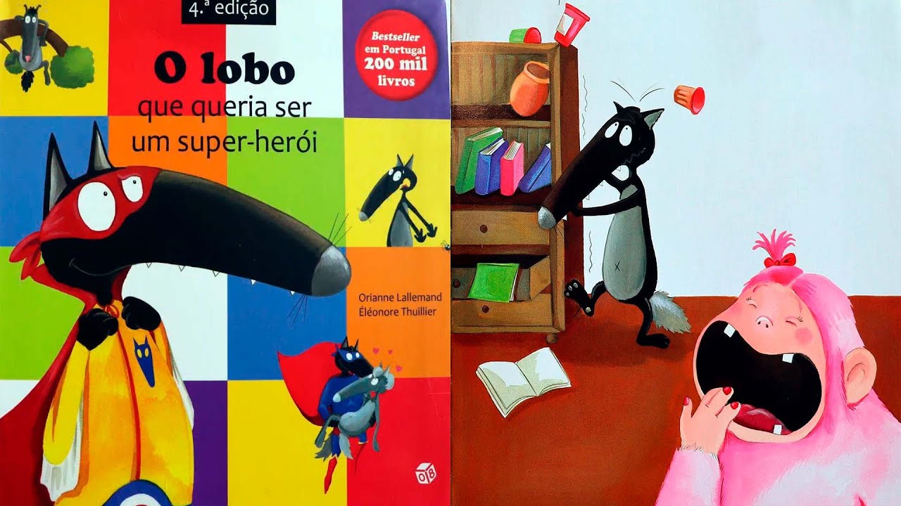 Historinha Infantil para dormir: O lobo que queria ser super herói | Historias em português – PT